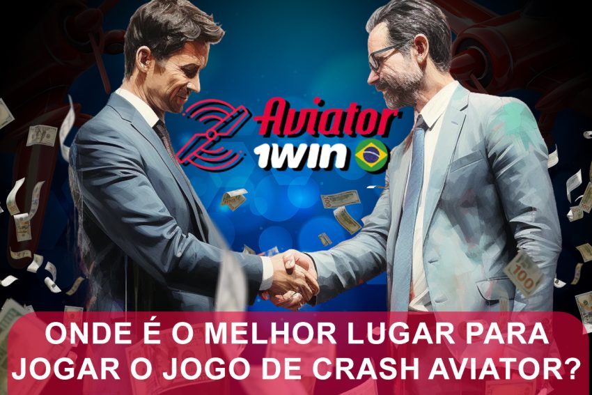 Onde é o Melhor Lugar para Jogar o Jogo de Crash Aviator?